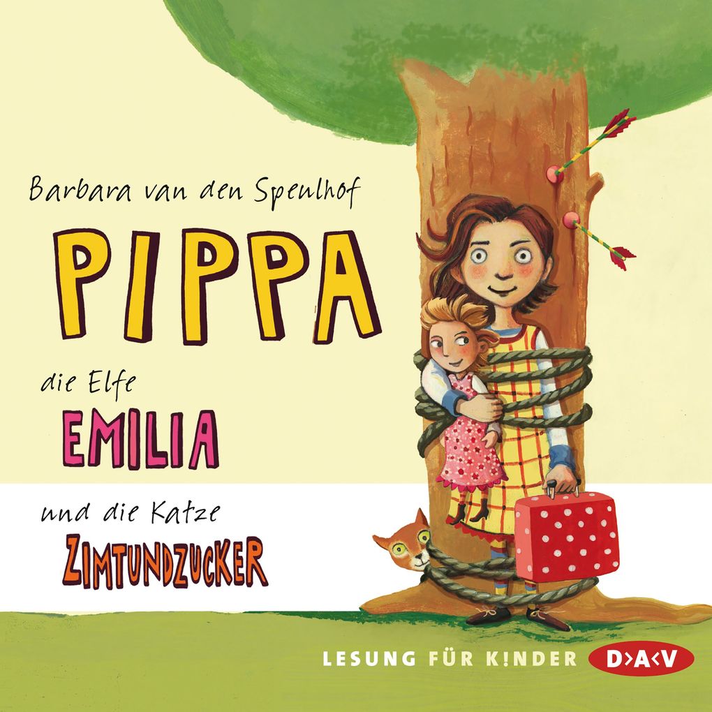 Pippa die Elfe Emilia und die Katze Zimtundzucker