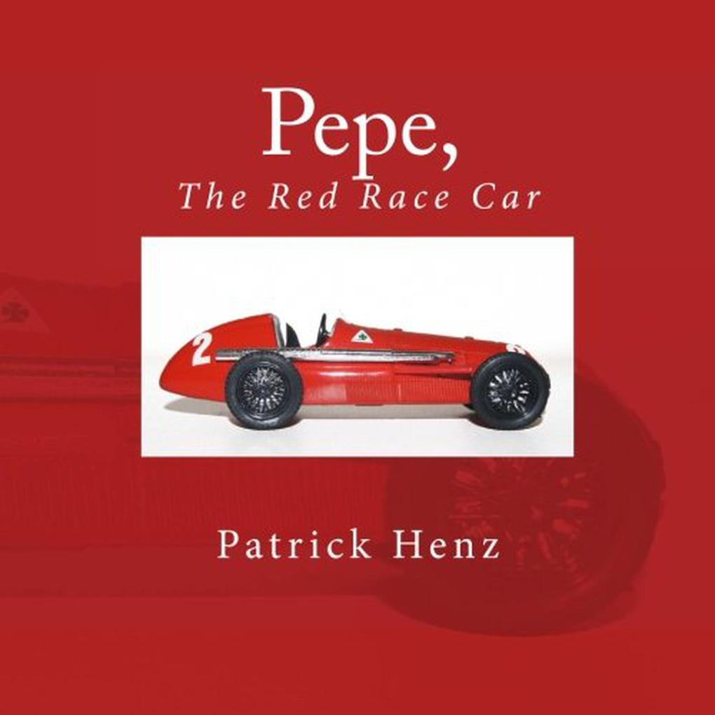 Pepe the Red Race Car