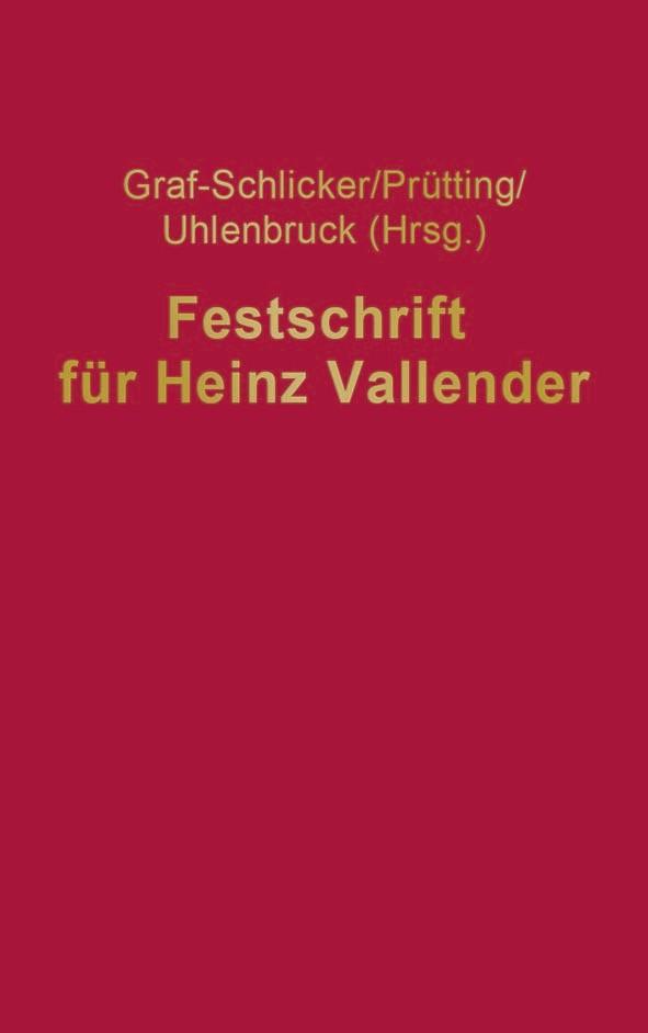 Festschrift für Heinz Vallender