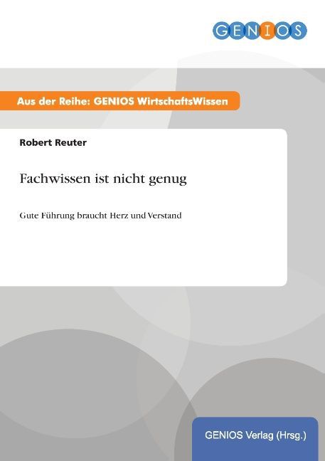 Fachwissen ist nicht genug