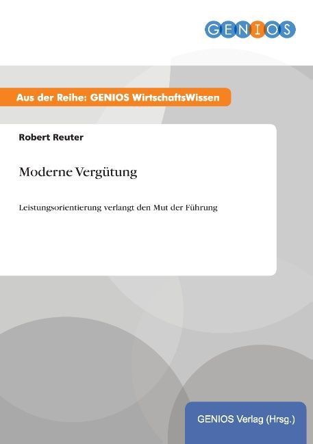 Moderne Vergütung