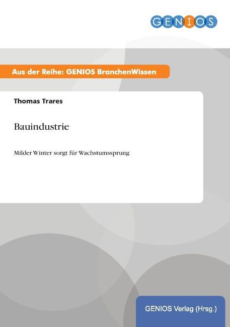 Bauindustrie