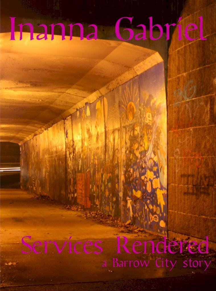Services Rendered (Barrow City Stories #2)