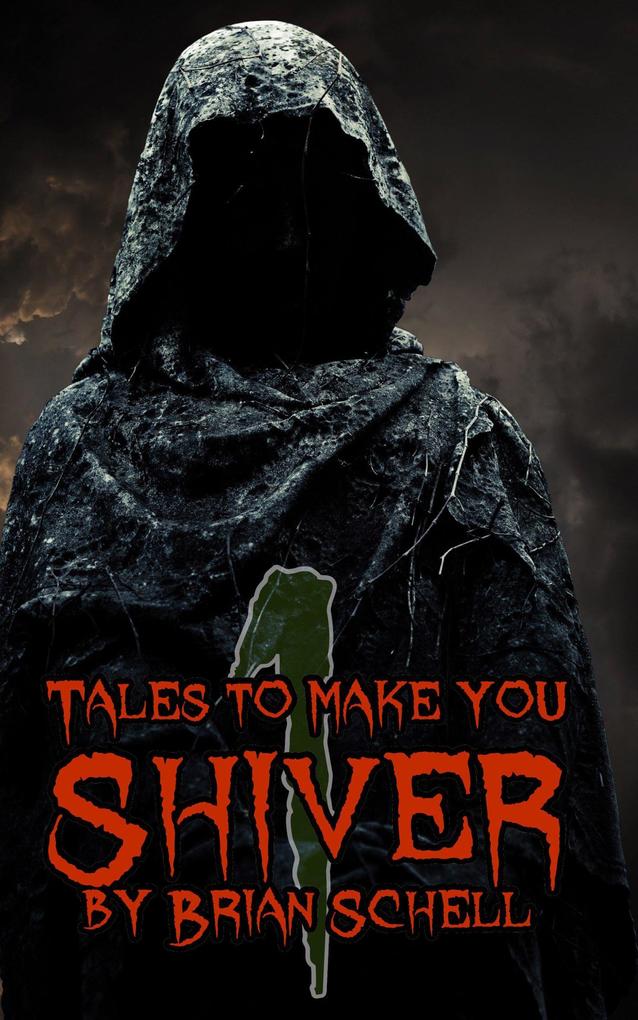 Tales to Make You Shiver
