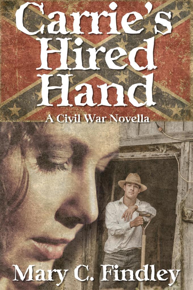 Carrie‘s Hired Hand