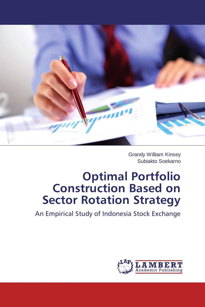 Optimal Portfolio Construction Based on Sector Rotation Strategy