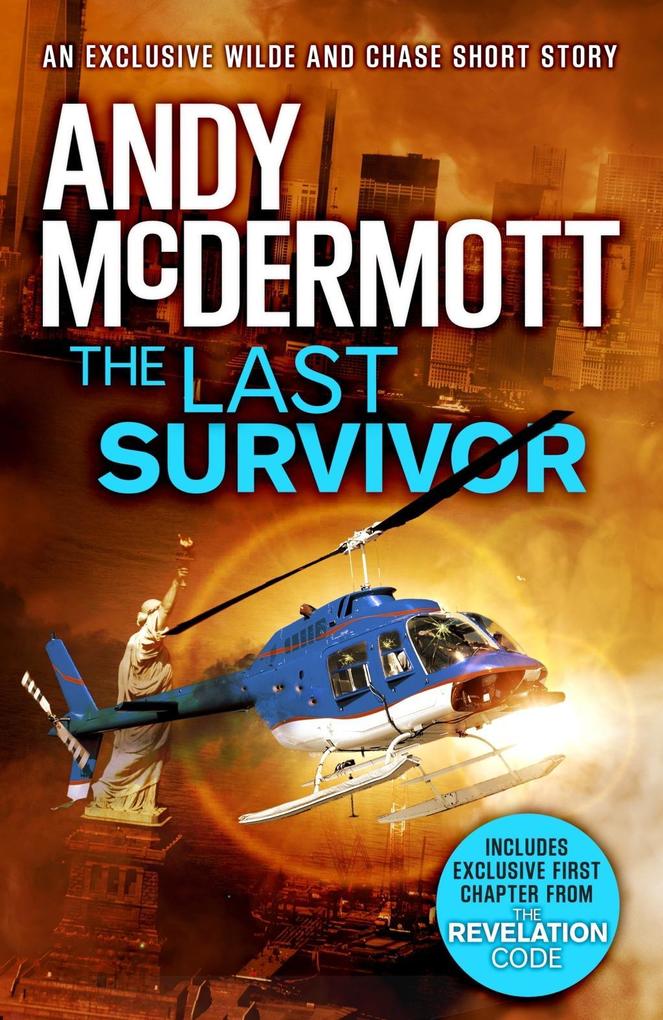 The Last Survivor (A Wilde/Chase Short Story)
