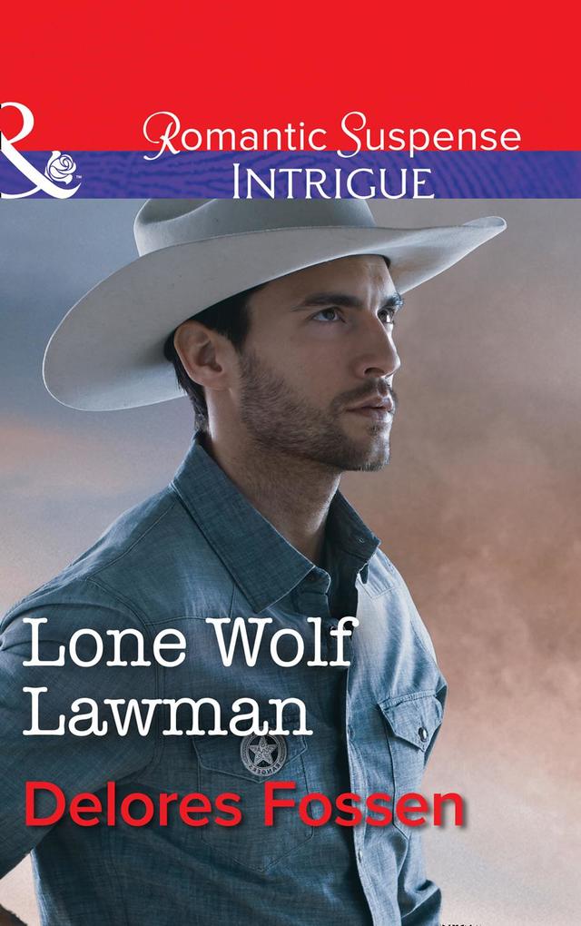 Lone Wolf Lawman (Mills & Boon Intrigue) (Appaloosa Pass Ranch Book 1)