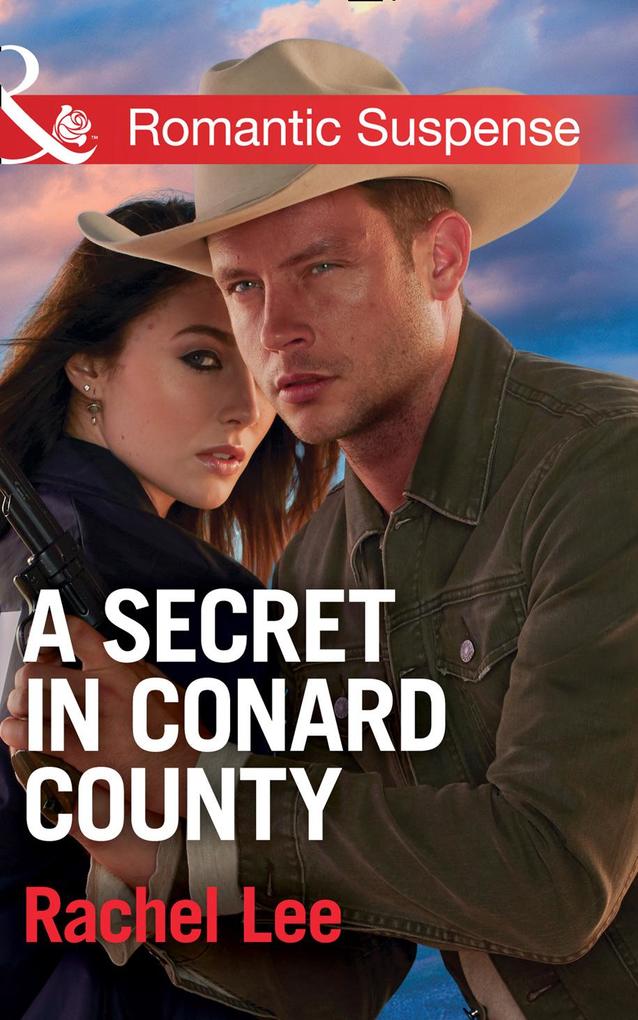 A Secret In Conard County (Conard County: The Next Generation Book 28) (Mills & Boon Romantic Suspense)
