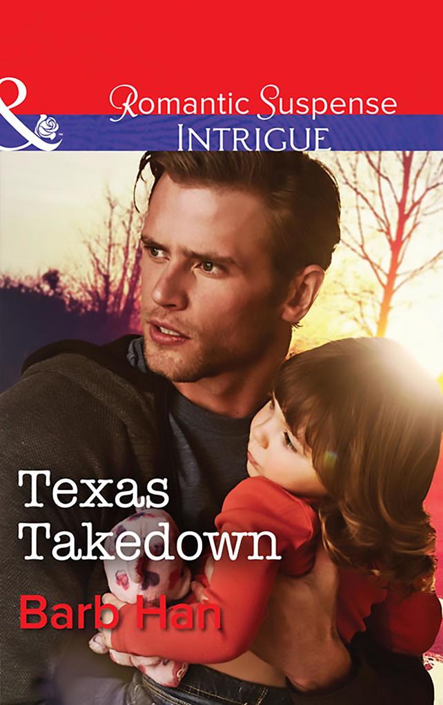 Texas Takedown (Mills & Boon Intrigue) (Mason Ridge Book 2)