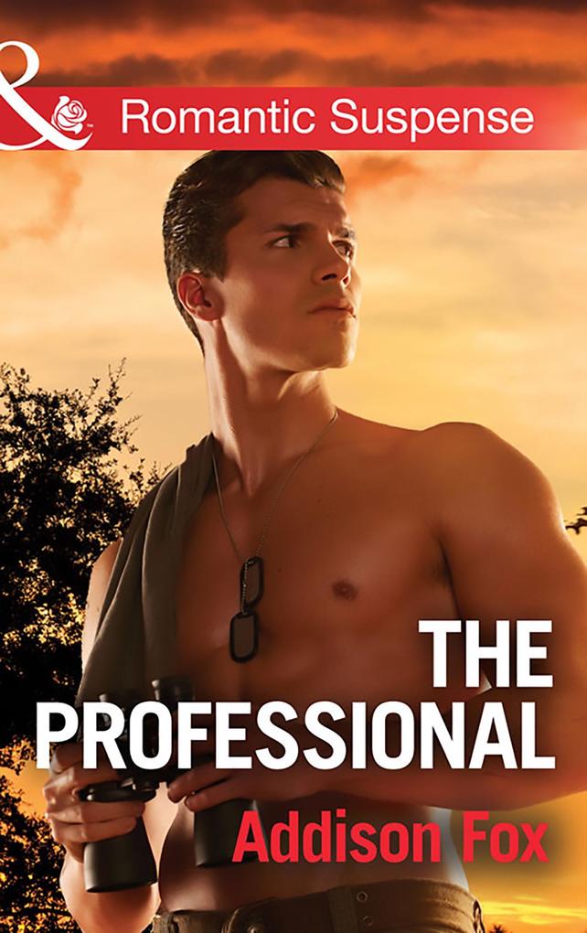 The Professional (Mills & Boon Romantic Suspense) (Dangerous in Dallas Book 3)