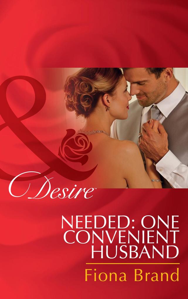 Needed: One Convenient Husband (Mills & Boon Desire) (The Pearl House Book 6)