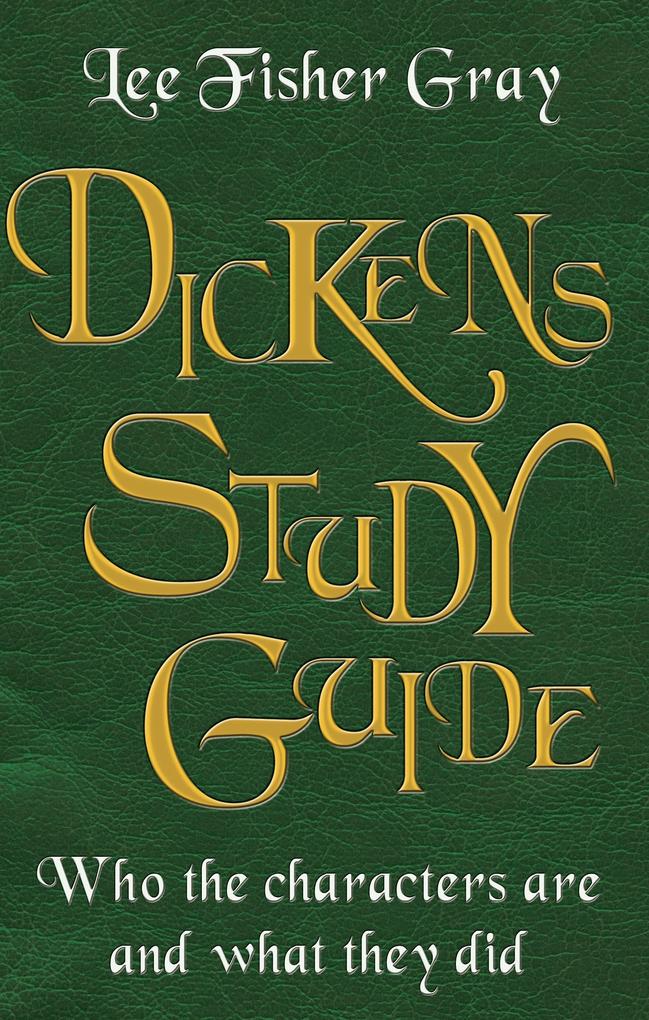 Dickens Study Guide