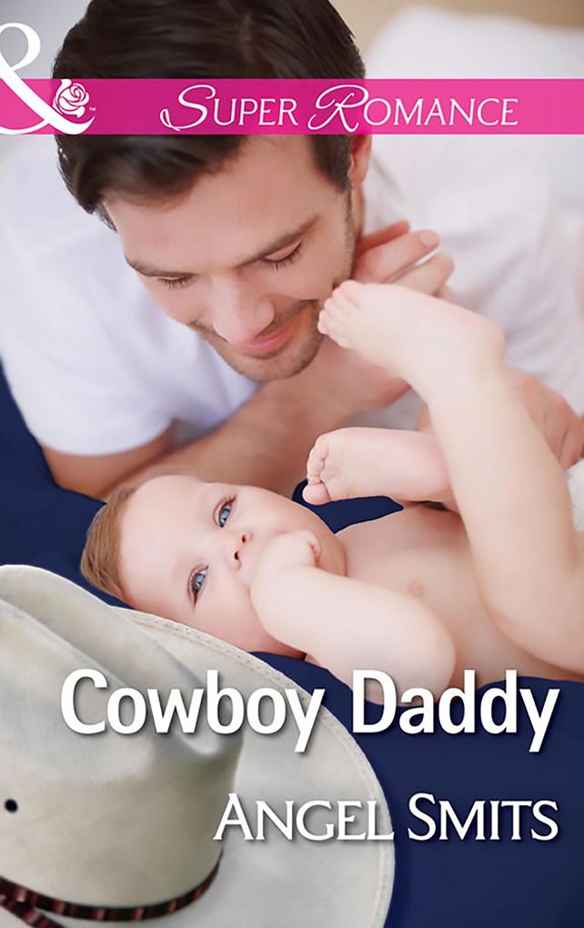 Cowboy Daddy (Mills & Boon Superromance) (A Chair at the Hawkins Table Book 3)
