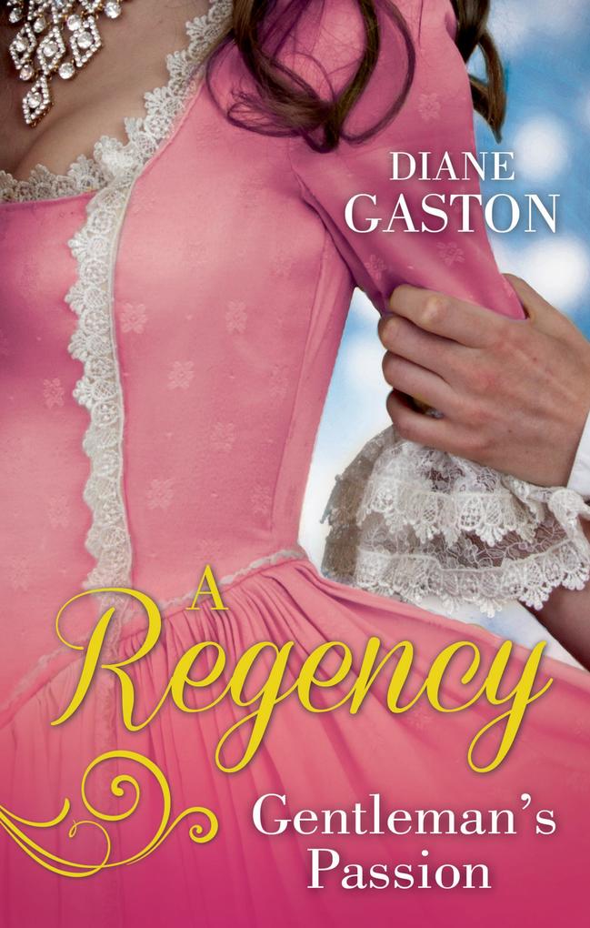 A Regency Gentleman‘s Passion