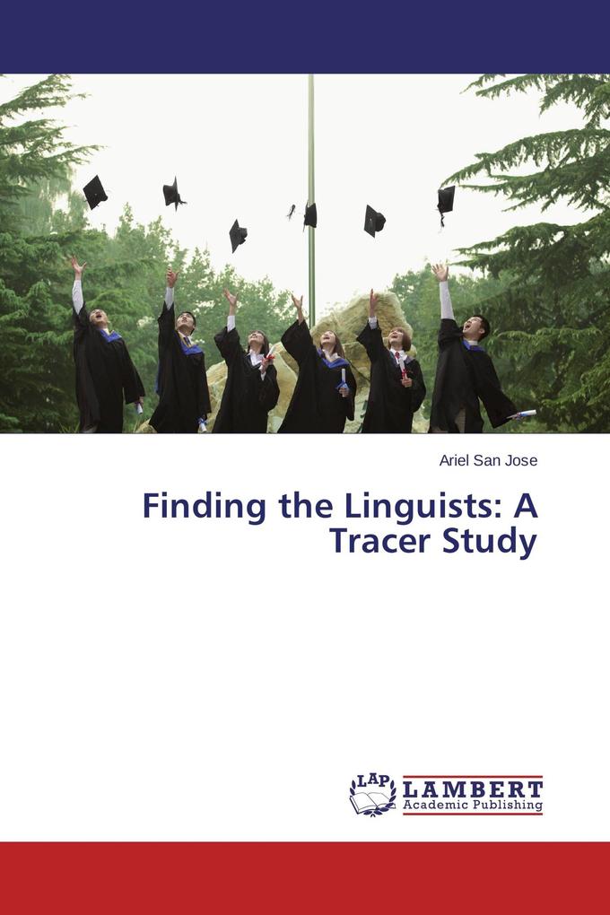 Finding the Linguists: A Tracer Study