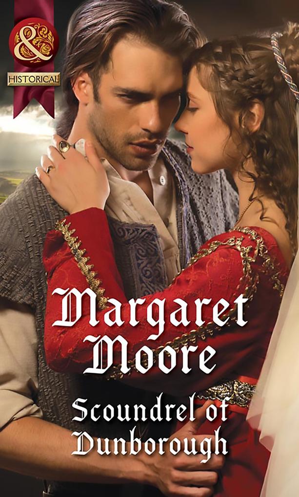 Scoundrel Of Dunborough (Mills & Boon Historical) (The Knights‘ Prizes)