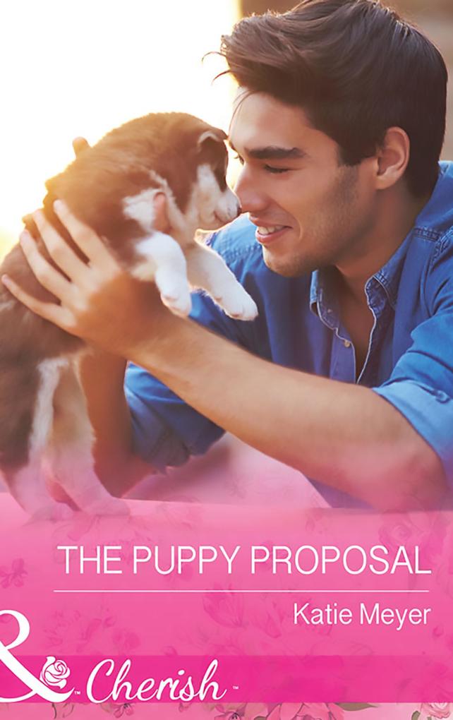 The Puppy Proposal (Mills & Boon Cherish) (Paradise Animal Clinic Book 1)