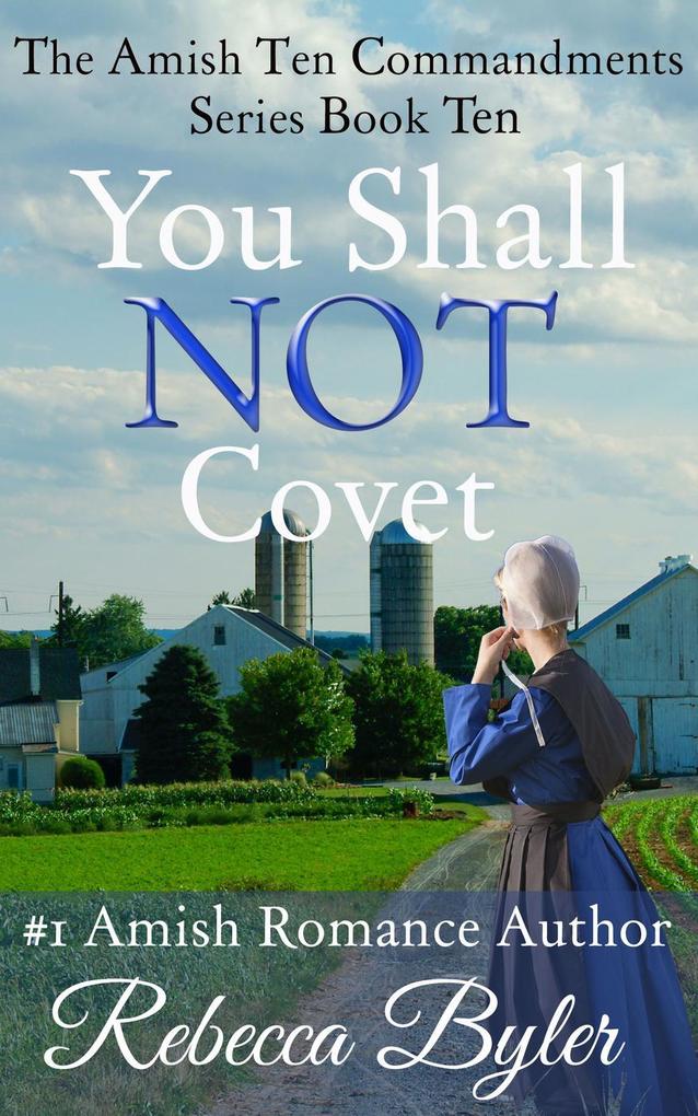 You Shall Not Covet (The Amish Ten Commandments Series #10)