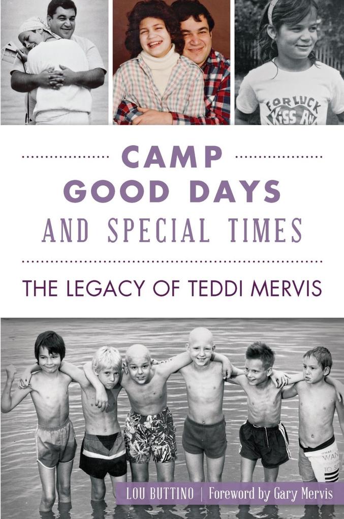 Camp Good Days and Special Times