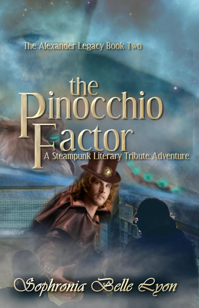 The Pinocchio Factor (The Alexander Legacy #2)