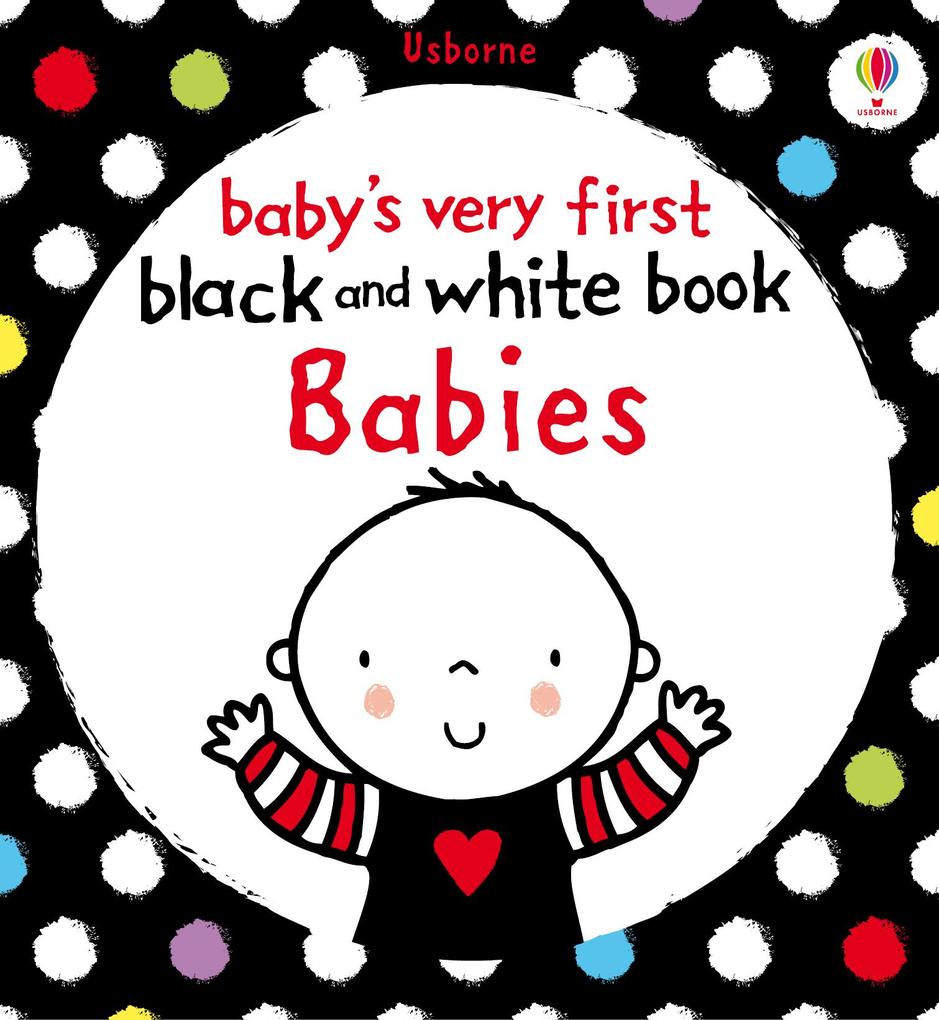 Baby‘s Very First Black and White Book Babies