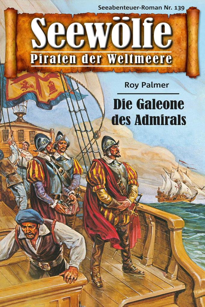 Seewölfe - Piraten der Weltmeere 139