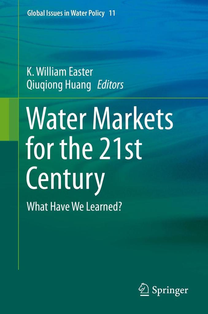 Water Markets for the 21st Century