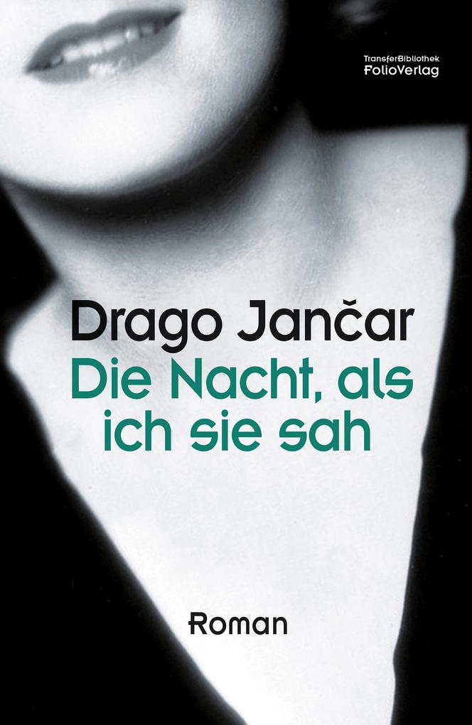 Die Nacht als ich sie sah