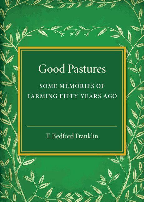 Good Pastures