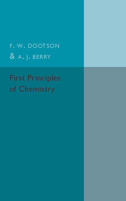 First Principles of Chemistry