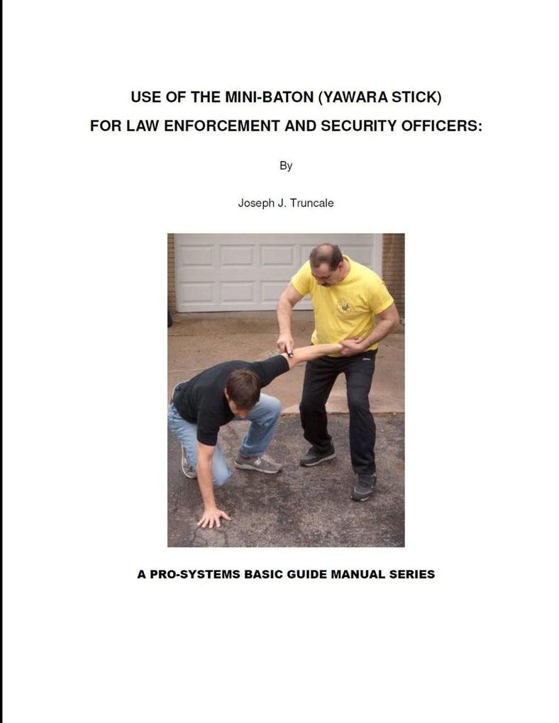 USE OF THE MINI-BATON
