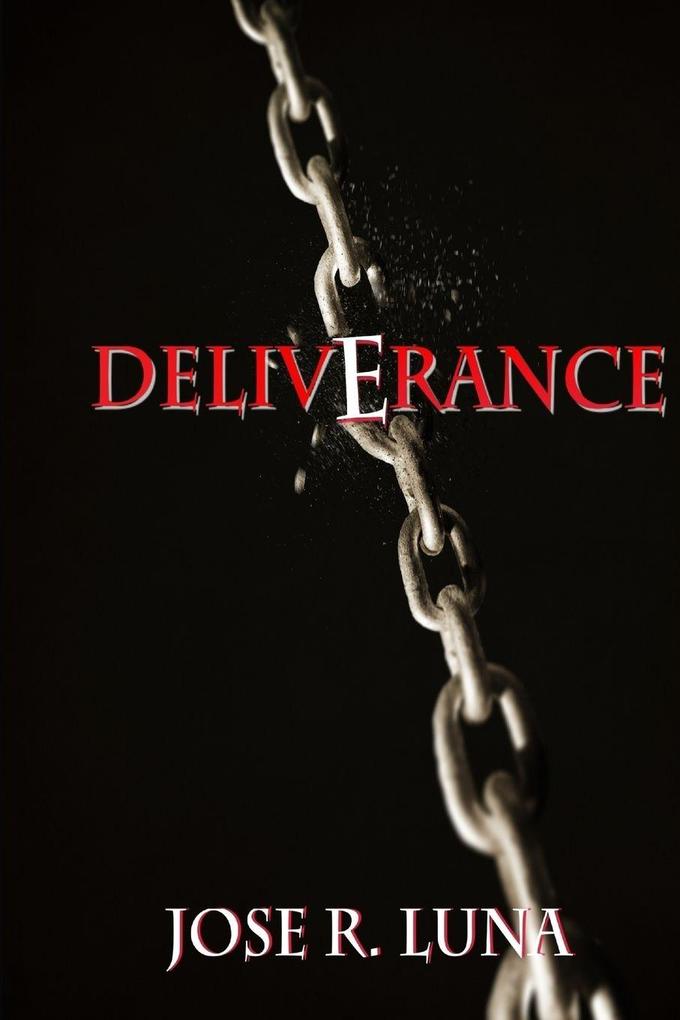 DELIVERANCE!