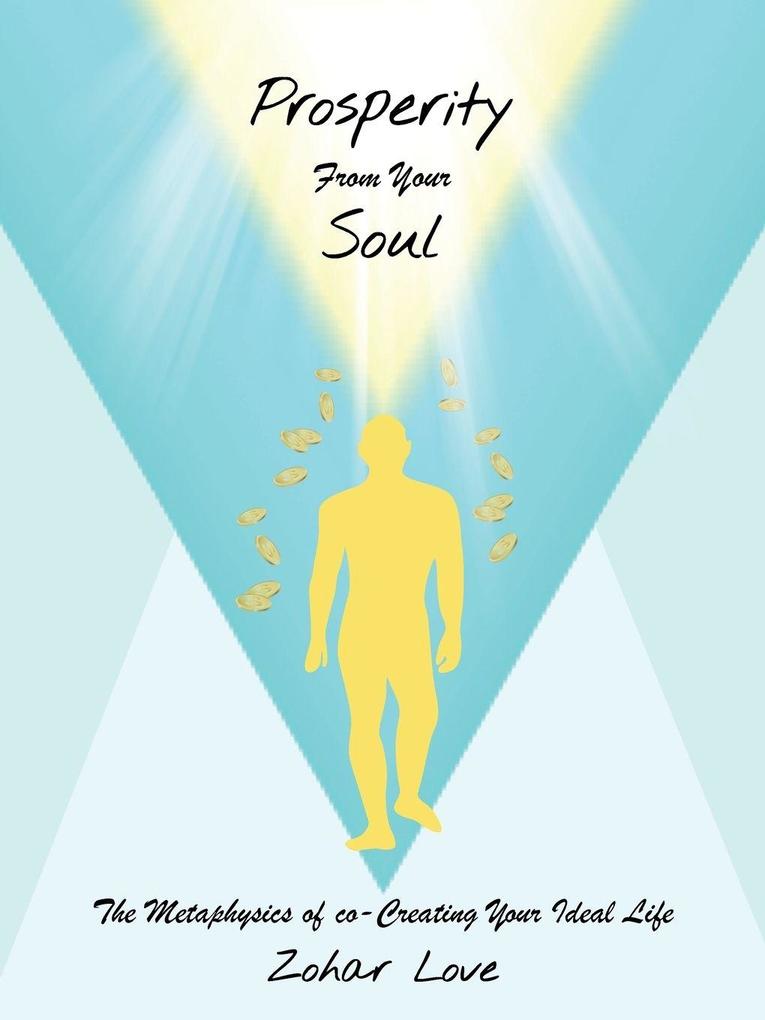 Prosperity From Your Soul