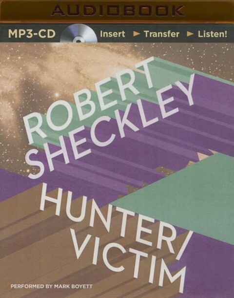 Hunter/Victim - Robert Sheckley