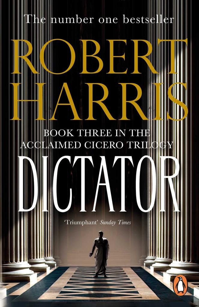 Dictator - Robert Harris