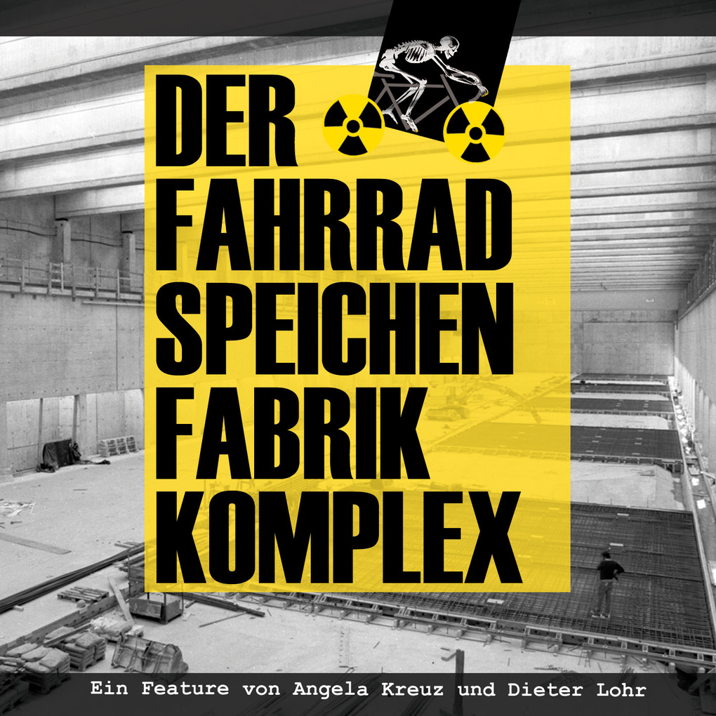 Der Fahrradspeichenfabrikkomplex