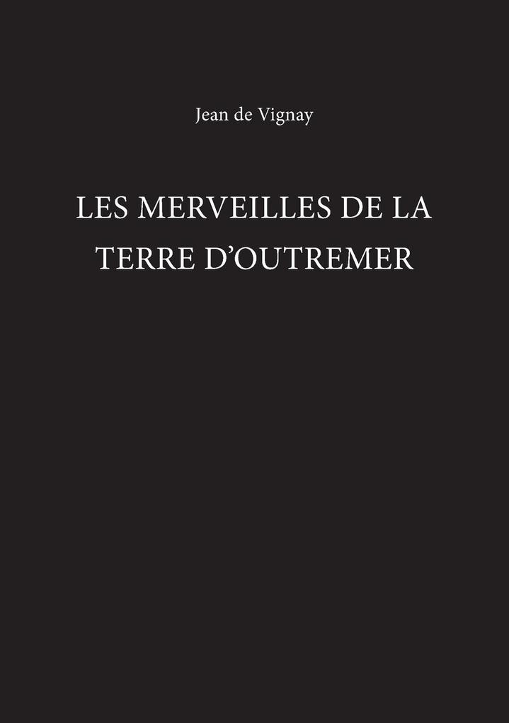 Les Merveilles de la Terre d'Outremer
