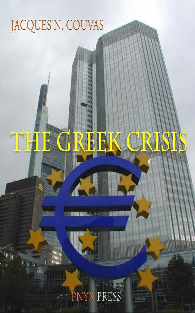 The Greek Crisis