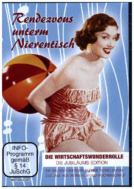 Rendezvous unterm Nierentisch - Die Wirtschaftswunderrolle