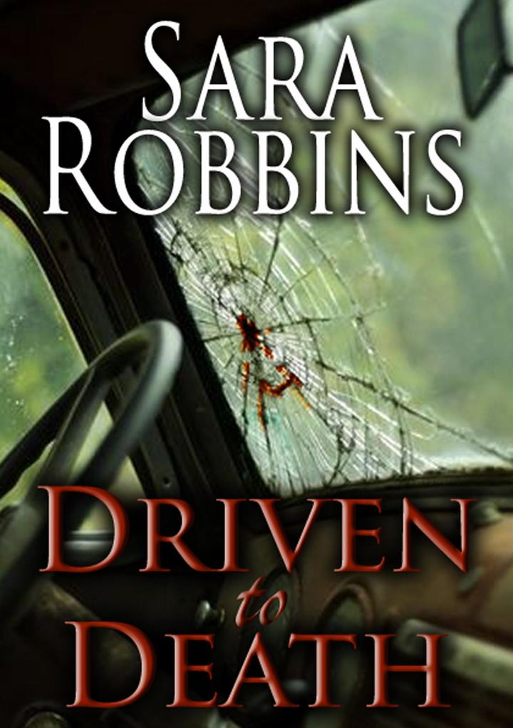 Driven to Death (Aspen Valley Sisters Series #3)
