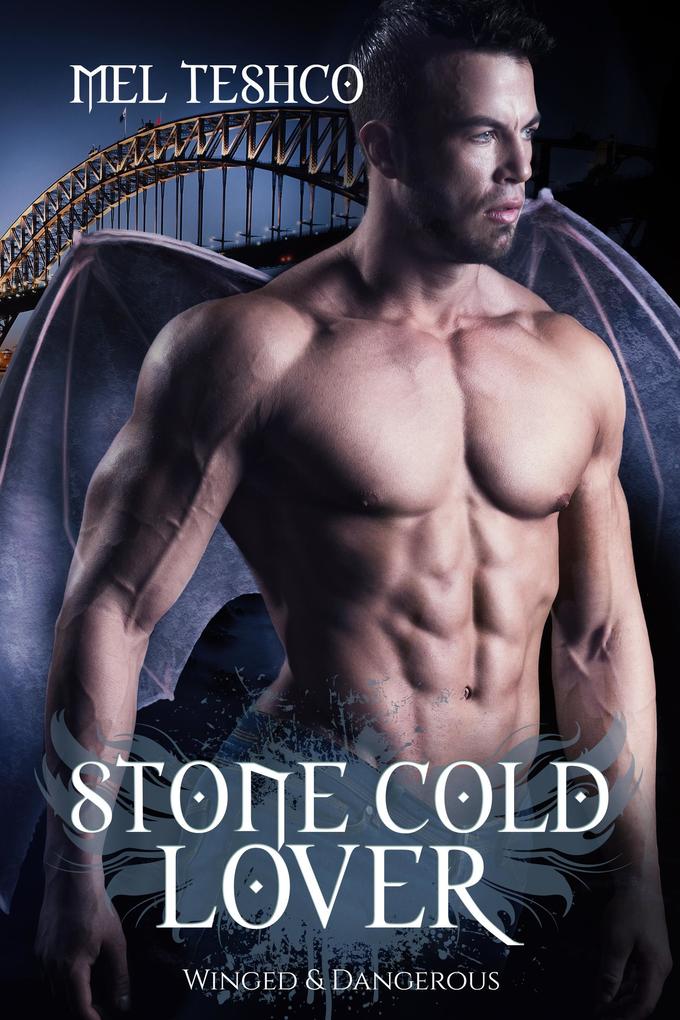 Stone Cold Lover (Winged & Dangerous #1)