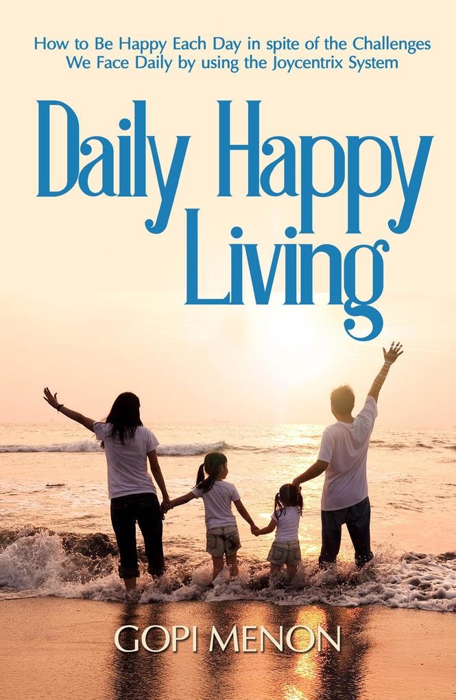 Daily Happy Living (Joycentrix System #1)