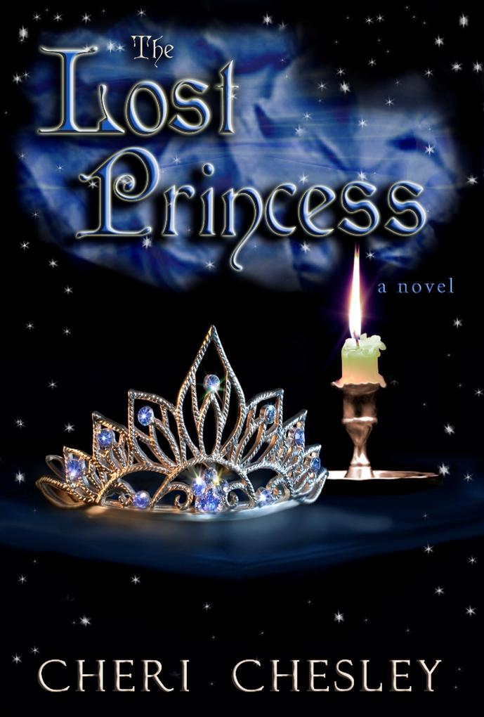 The Lost Princess (The Peasant Queen Series #4)