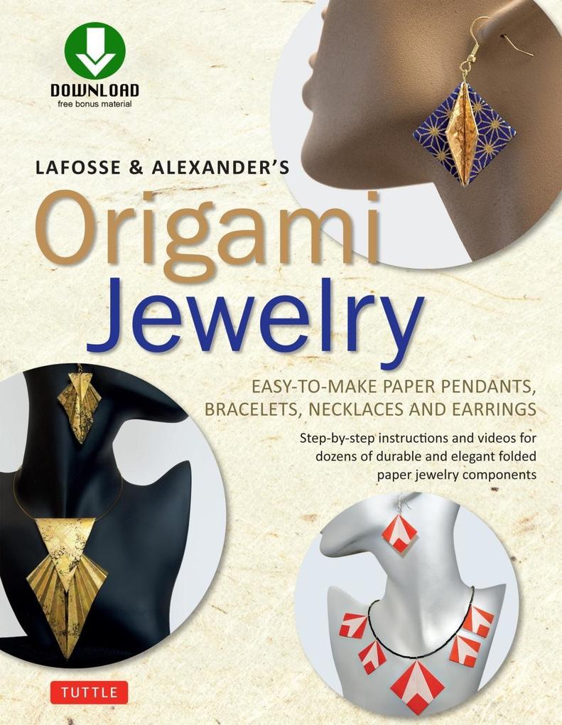 LaFosse & Alexander‘s Origami Jewelry