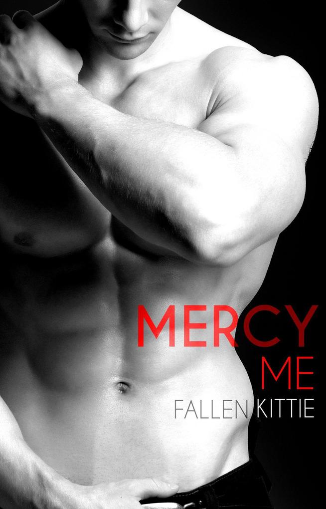 Mercy Me (SAMs & Sinners #2)