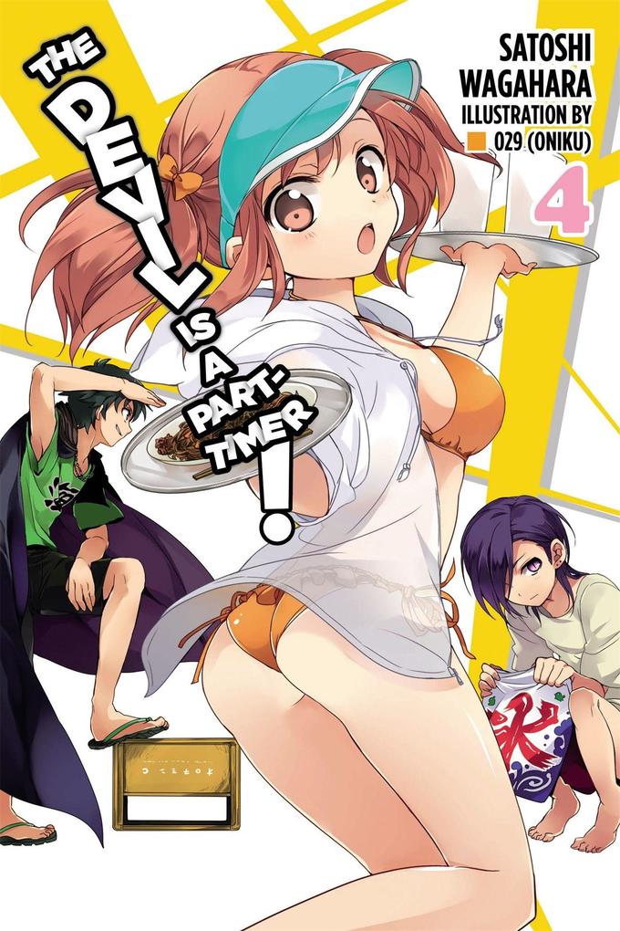 The Devil Is a Part-Timer! Vol. 4 (Novel)