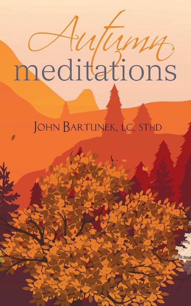 Autumn Meditations