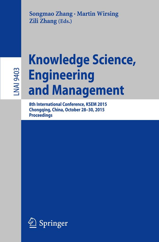 Knowledge Science Engineering and Management