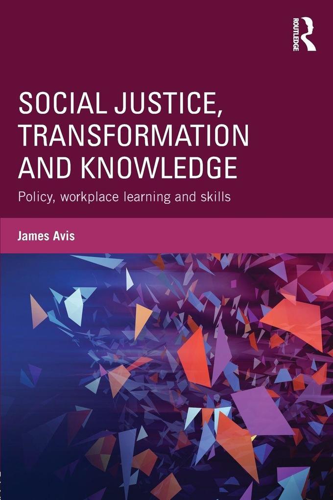 Social Justice Transformation and Knowledge